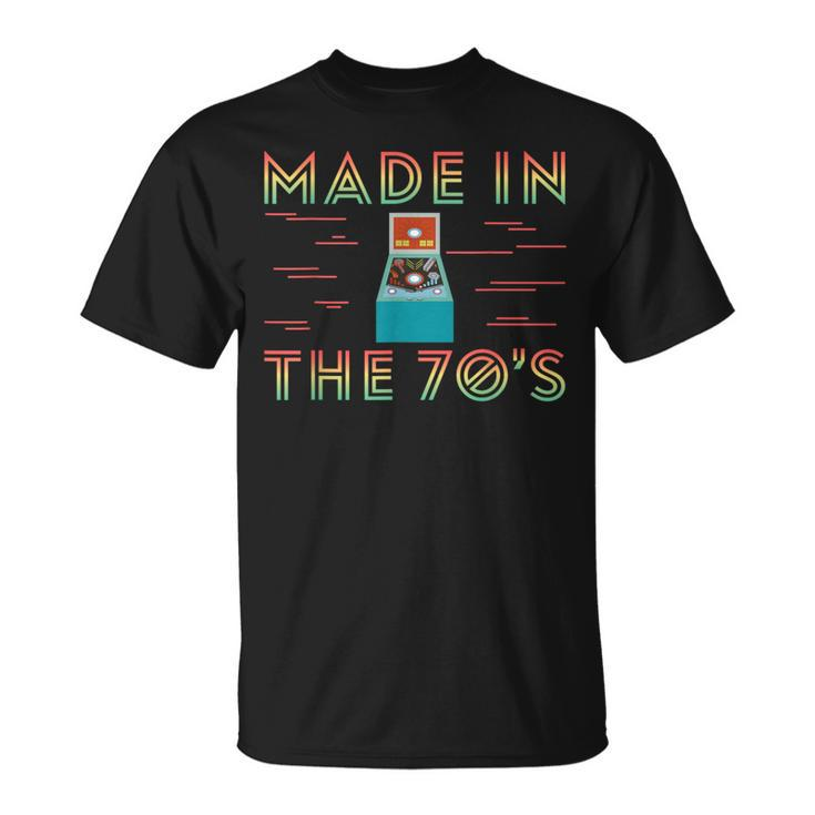 Made In The 70S Pinball Vintage Apparel Pinball T-Shirt