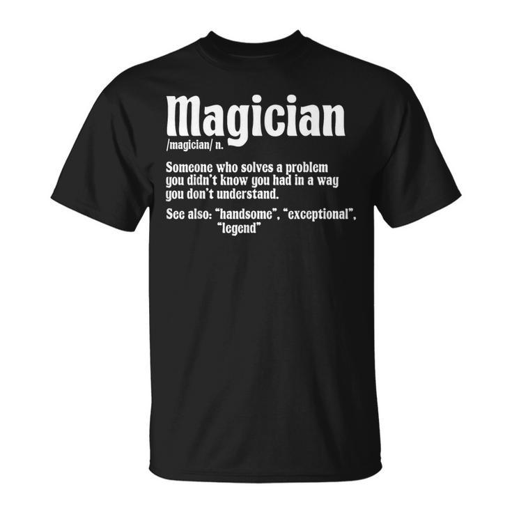 Magician Illusionist Magic Perfomer Magical Card Tricks T-Shirt