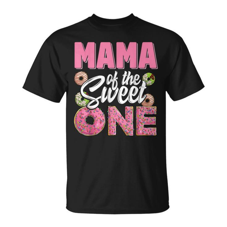 Mama Of The Sweet One Birthday 1St B-Day Donut One Party T-Shirt