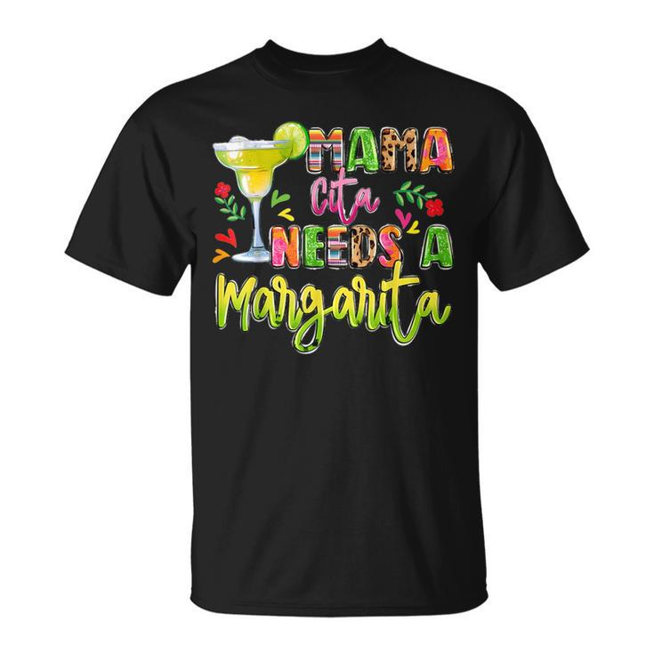 Mamacita Needs A Margarita Cinco De Mayo Party T-Shirt