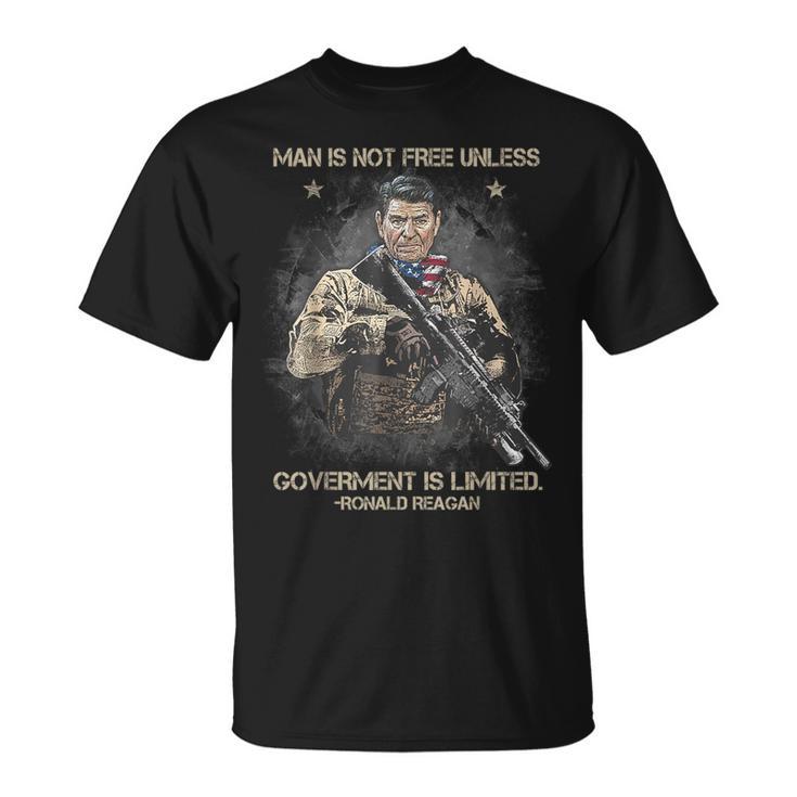 Man Is Not Free Unless Government Is Limited T-Shirt