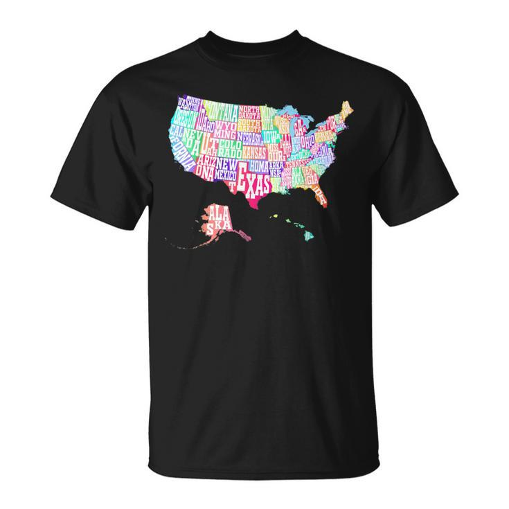 Map Of Usa With State Names Typographic Colorful Map T-Shirt
