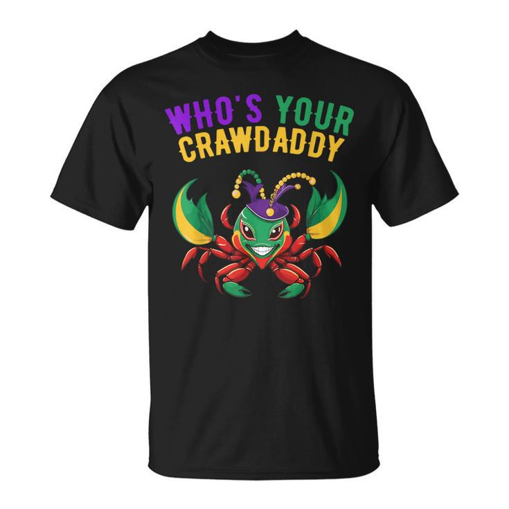 Mardi Gras Crawfish Carnival Costume Beads Whos Your Crawdad T-Shirt