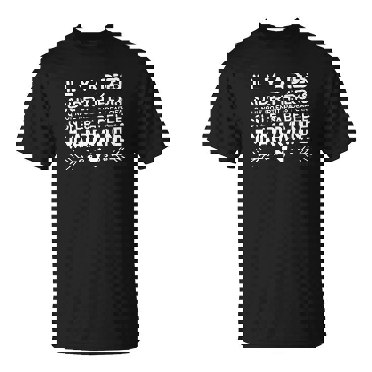 Marraine Super Héros T-Shirt Humour T-Shirt Cadeauxyz