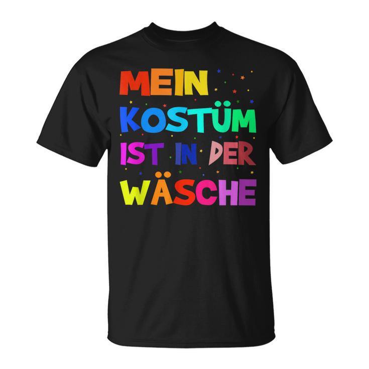 Mein Kostüm Ist In Der Wäsche Fancy Dress Costume Set T-Shirt