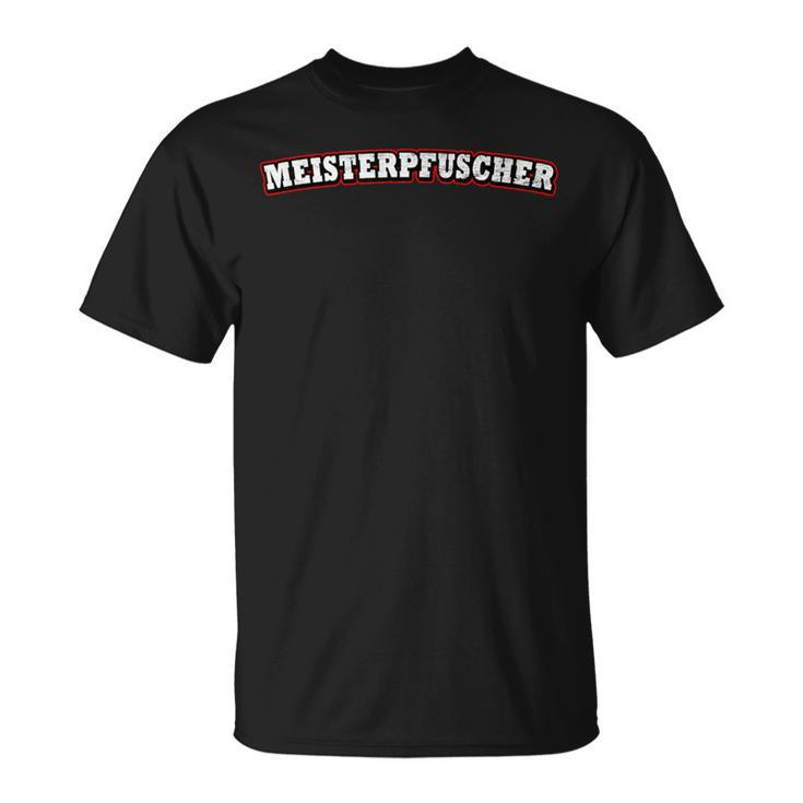 Meisterpfuscher Herren T-Shirt, Witziges Schwarz Tee für Handwerker