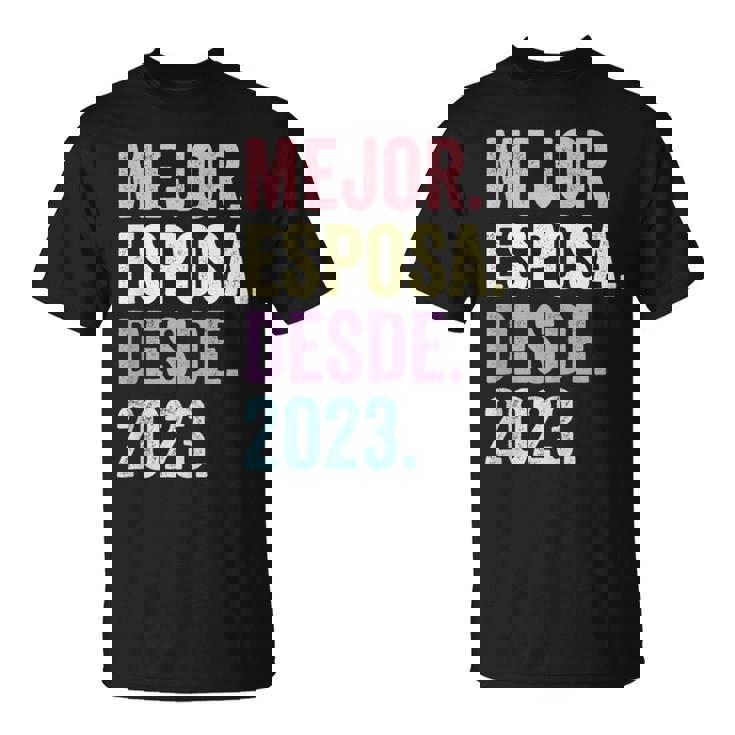 Mejor Esposa Desde 2023 1 Aniversario De Boda 1 Año Camiseta unisex