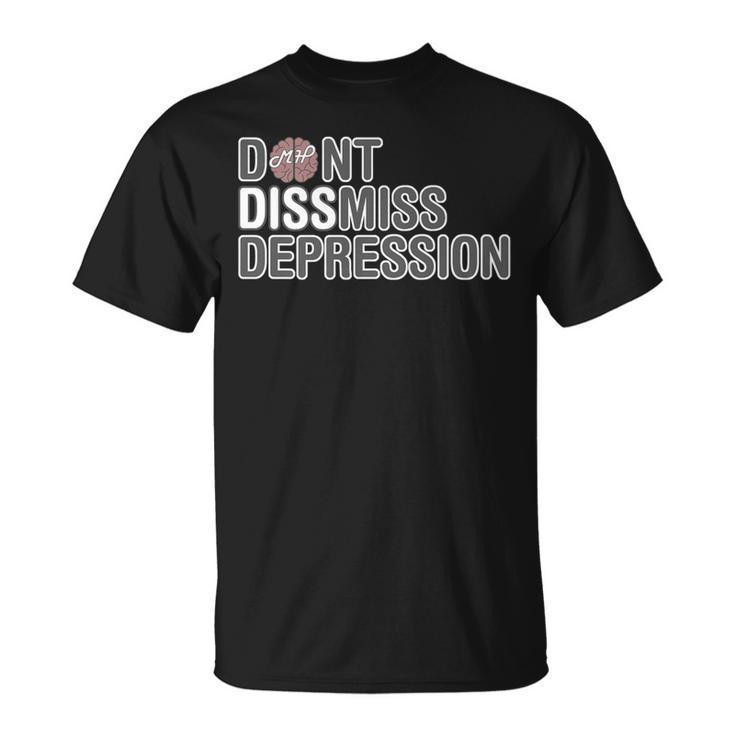 Mental Health Worker Don't Dismiss Depression T-Shirt