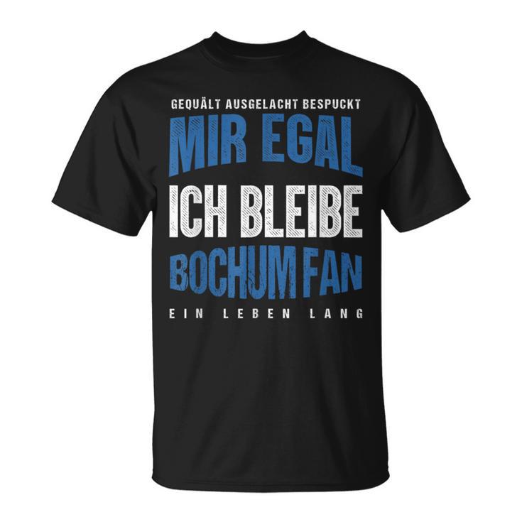 Mir Egal Ich Bleibe Bochum Fan Football Fan Club T-Shirt