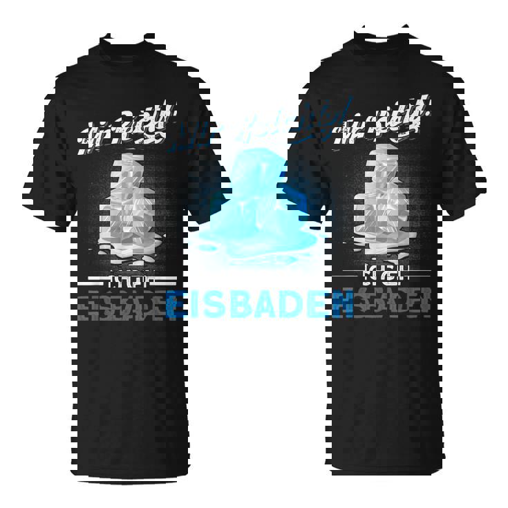 Mir Reicht Ich Geh Eisbaden Mir Reicht Ger Black S T-Shirt