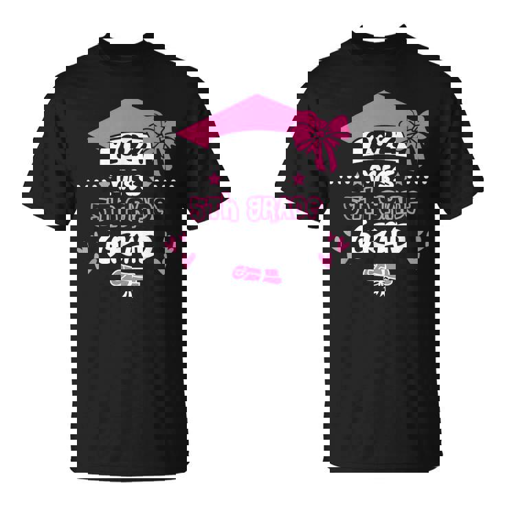 Miss 5Th Grade Grad Graduation Graduate Class Of 2024 T-Shirt