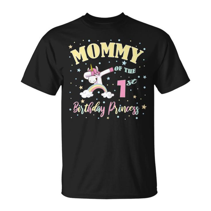 Mommy Of The 1St Birthday Princess 1 Year Old Unicorn Mom T-Shirt
