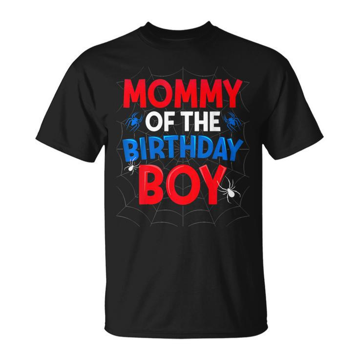 Mommy Of The Birthday Boy Costume Birthday Party Spider Web T-Shirt