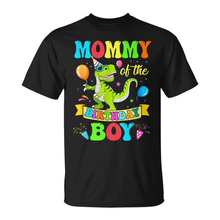 Mommy Of The Birthday Boy T-Rex Dinosaur Birthday Party T-Shirt