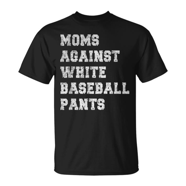 Moms Against White Baseball Pants Grunge Distressed Vintage T-Shirt