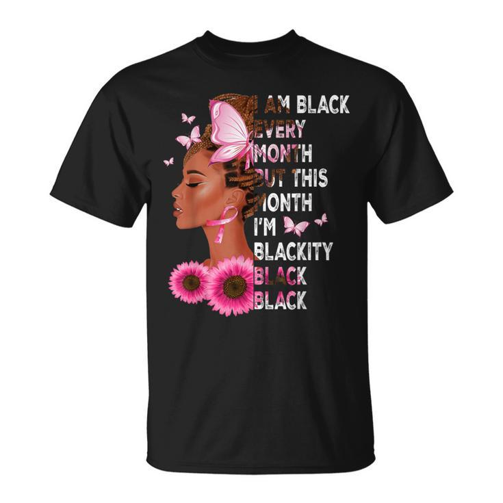 This Month I'm Blackity African Black History Month Women T-Shirt