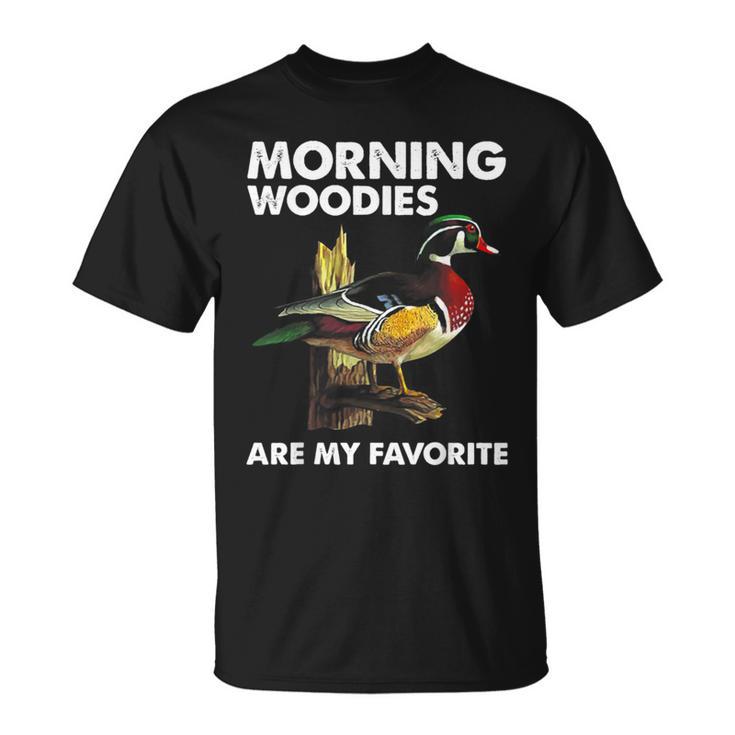 Morning Woodies Are My Favorite Love Hunting T-Shirt