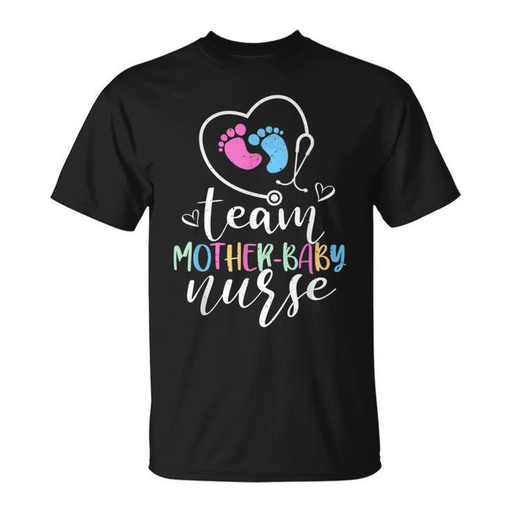 Mother Baby Nurse Team Tiny Humans Rn Nursing Mother T-Shirt