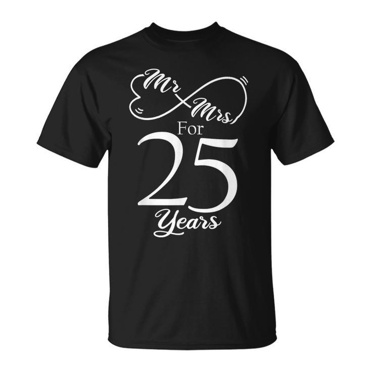 Mr & Mrs For 25 Years 25Th Wedding Anniversary Matching T-Shirt