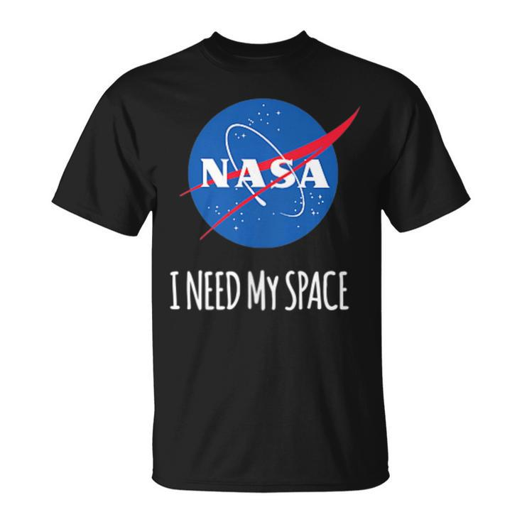 Nasa I Need My Space T-Shirt