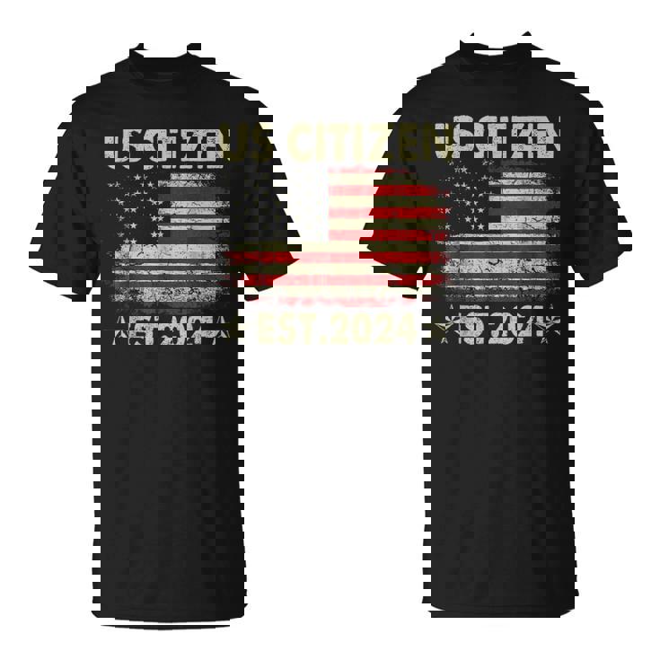 New Us Citizen Est 2024 American Immigrant Citizenship T-Shirt