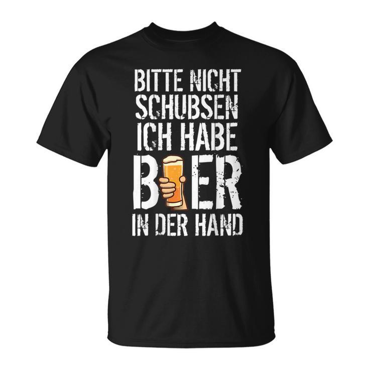 Nicht Schubsen Bier In Der Hand I Alcohol Backprint T-Shirt