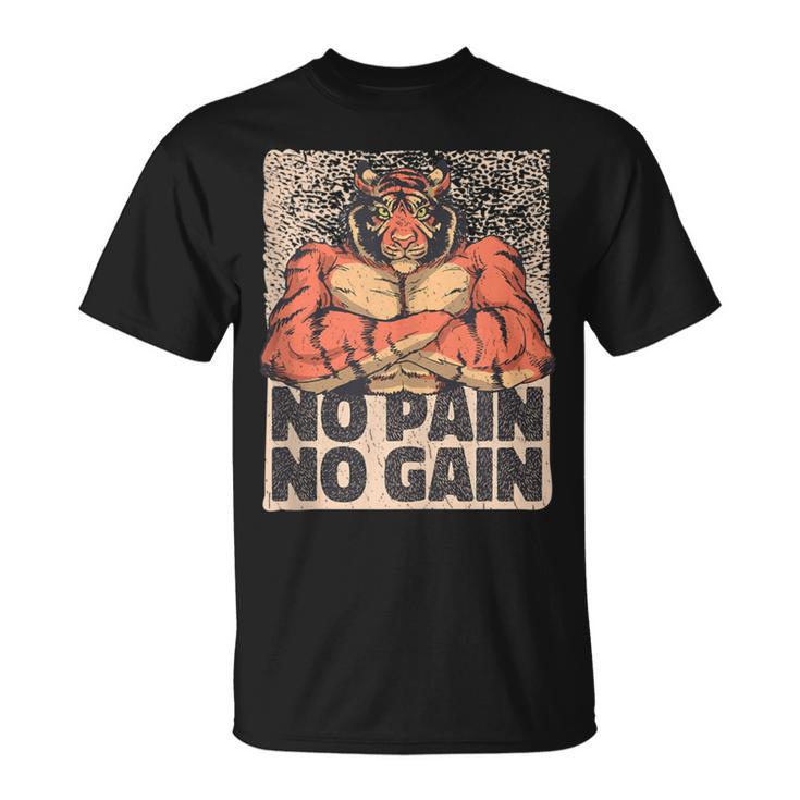 No Pain No Gain Tiger Gym Muscles Bodybuilding T-Shirt