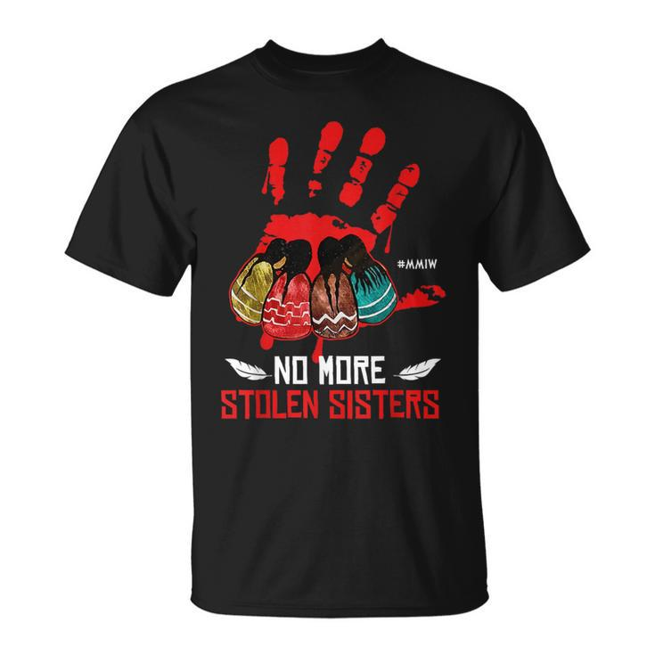 No More Stolen Sisters Mmiw Native Women T-Shirt