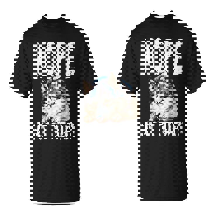Nope Lazy Siberian Husky T-Shirt Nope Lazy Siberian Husky T-Shirt