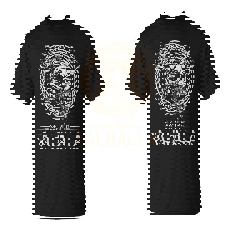 Nos Nos Vemos En Valhalla Viking Camiseta unisex