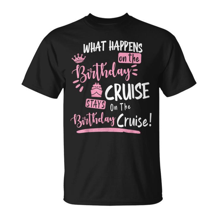 Novelty My Birthday Cruise Cruise For Women T-Shirt