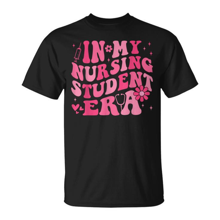 In My Nursing Student Era Groovy Nursing School Future Nurse T-Shirt