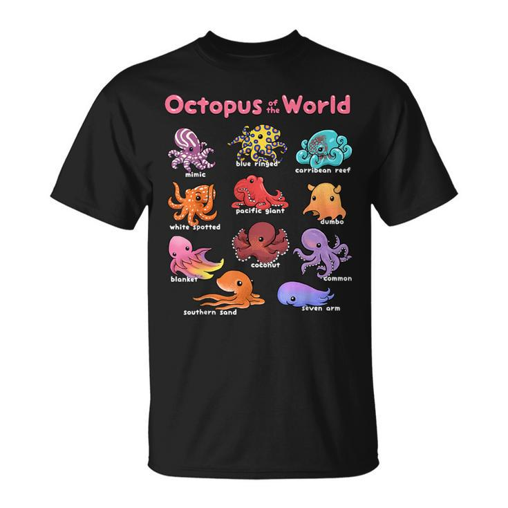 Octopus Sea Animals Of The World Octopus Lover Educational T-Shirt
