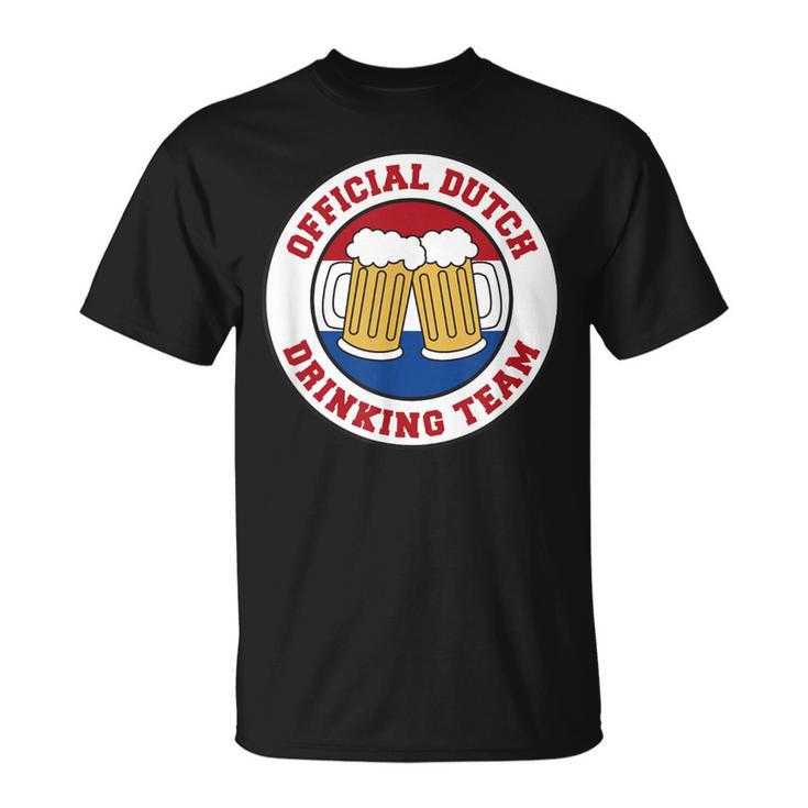 Official Dutch Drinking Team Flag Of The Netherlands Beer T-Shirt