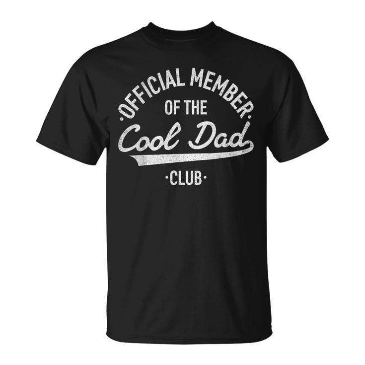 Official Member Cool Dads Club Dad Father's Day Men T-Shirt