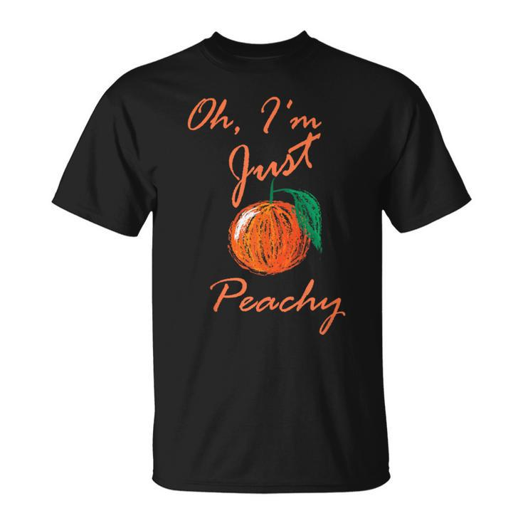 Oh I'm Just Peachey Healthy Organic Fresh Fruits Food Peach T-Shirt