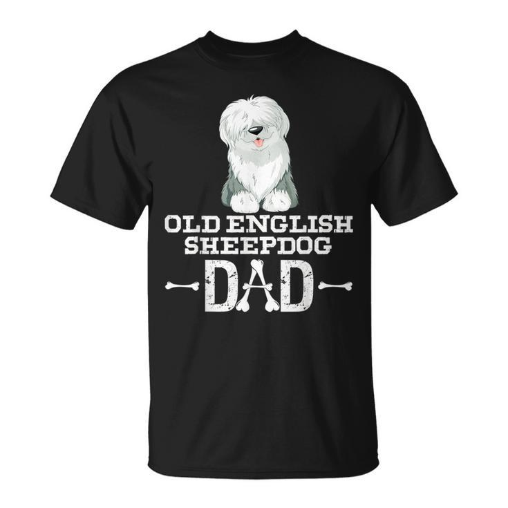 Old English Sheepdog Dad Dog Lover Father's Day T-Shirt