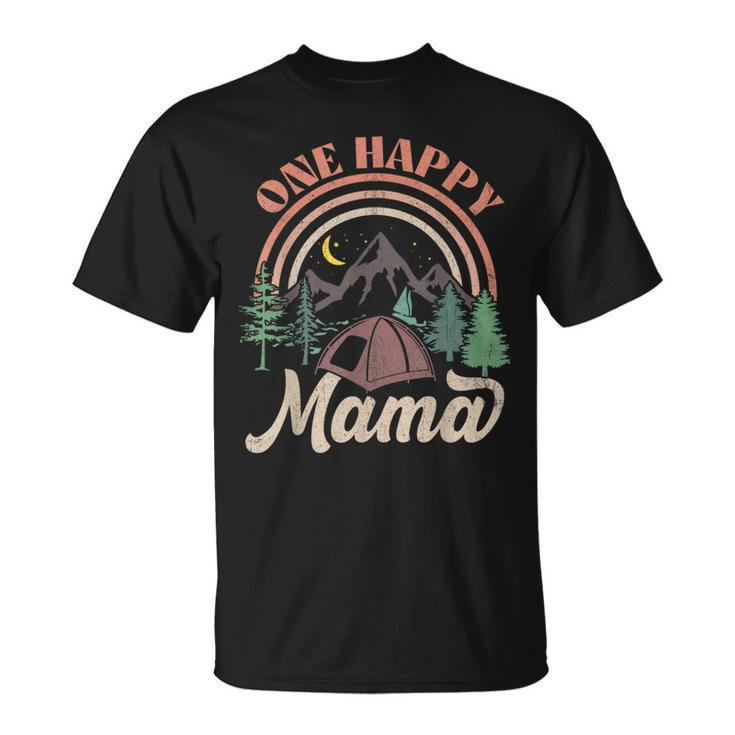 One Happy Mama Happy Camper Matching Family First Birthday T-Shirt