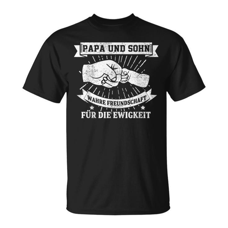 Papa & Sohn Wahre Freundschaft Für Die Ewigkeit Partner Look T-Shirt