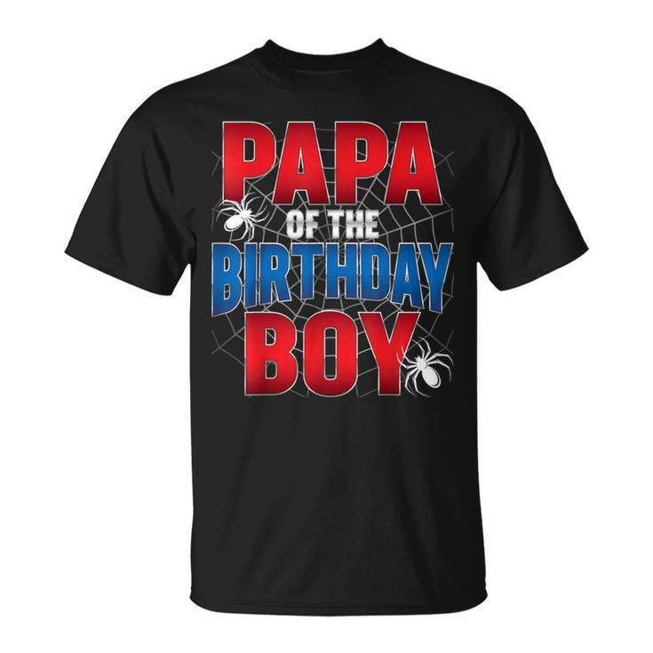 Papa Of The Birthday Boy Costume Spider Web Birthday Party T-Shirt