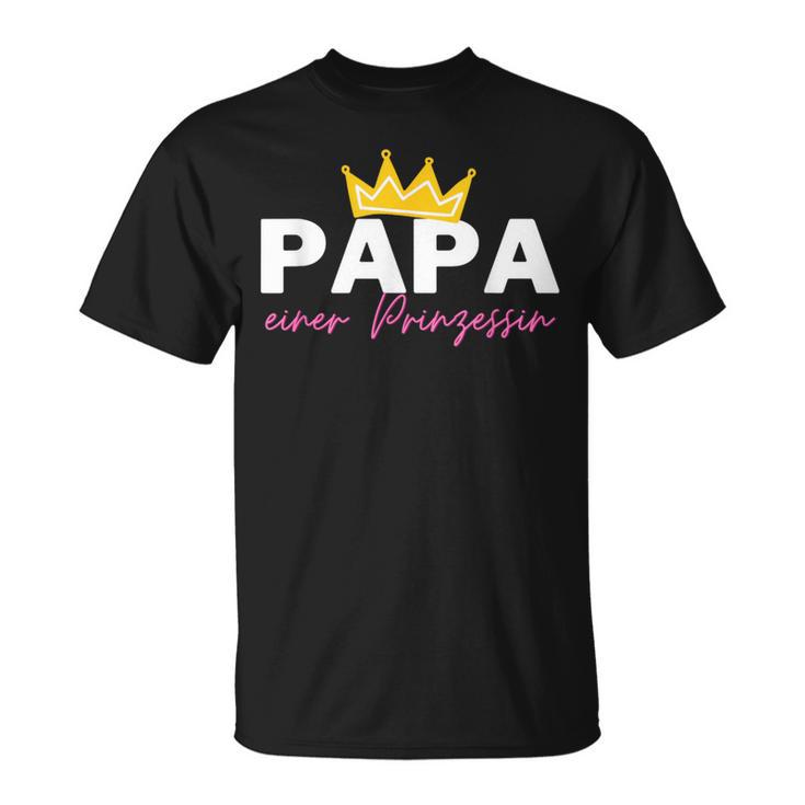 Papa Einer Prinzessin Für Lieblingpapaon Der Tochter T-Shirt