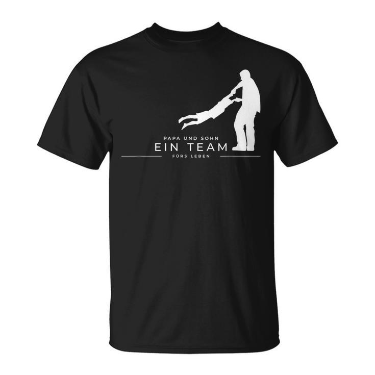 Papa Und Sohn Ein Team Für Leben Partner Look Father Son T-Shirt