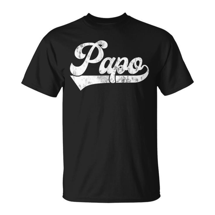 Papo Vintage Retro Father's Day For Papa Grandpa T-Shirt