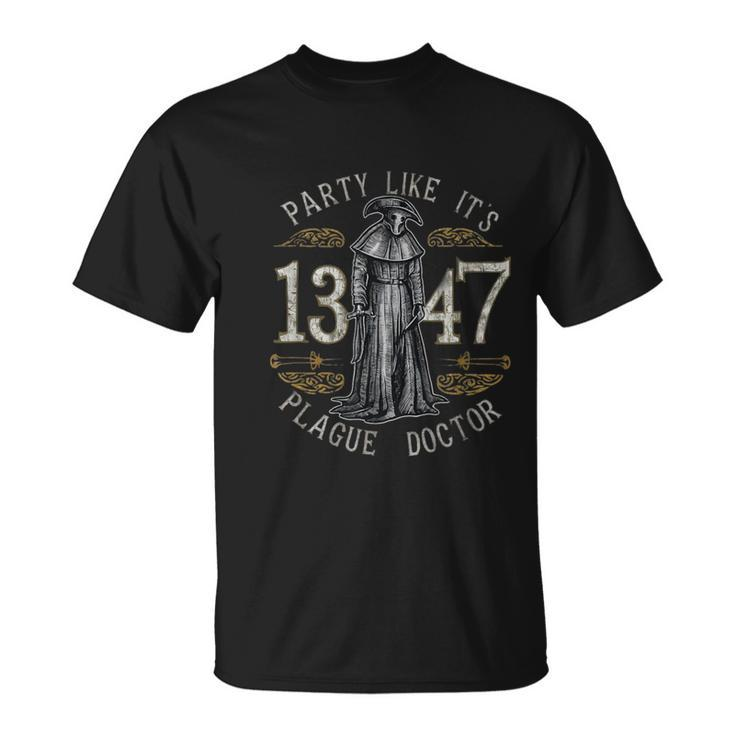 Party Like Its 1347 Plague Doctor Retro Vintage Chill T-Shirt