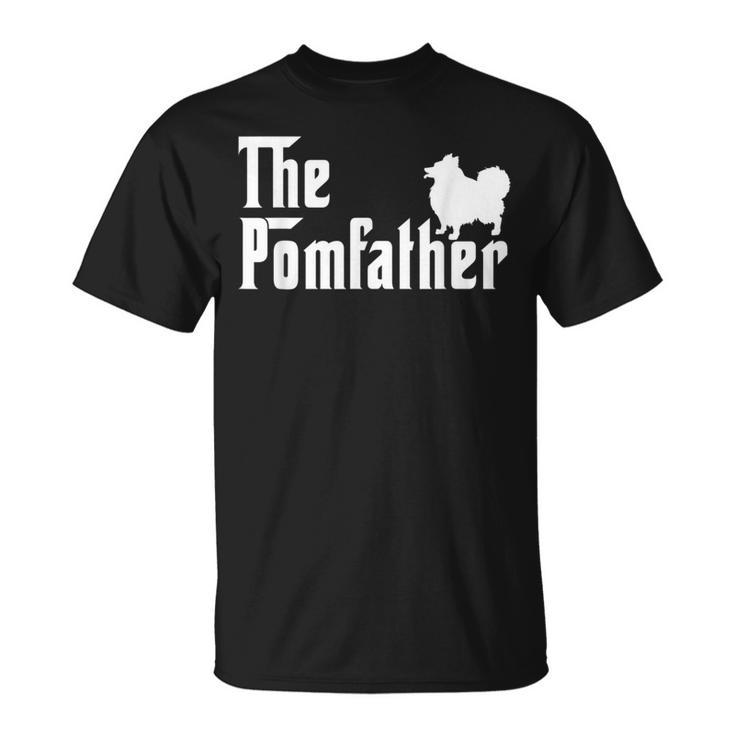 The Pom Father Pomeranian Dog Lover Dad Fathers Day T-Shirt