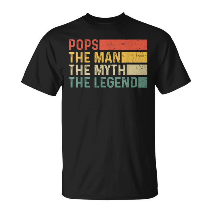 Pops The Man The Myth The Legend Vintage For Pops T-Shirt
