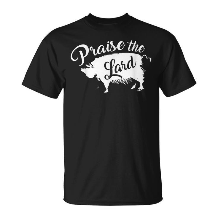 Praise The Lard Pig Bacon Pork Lover Meat T-Shirt