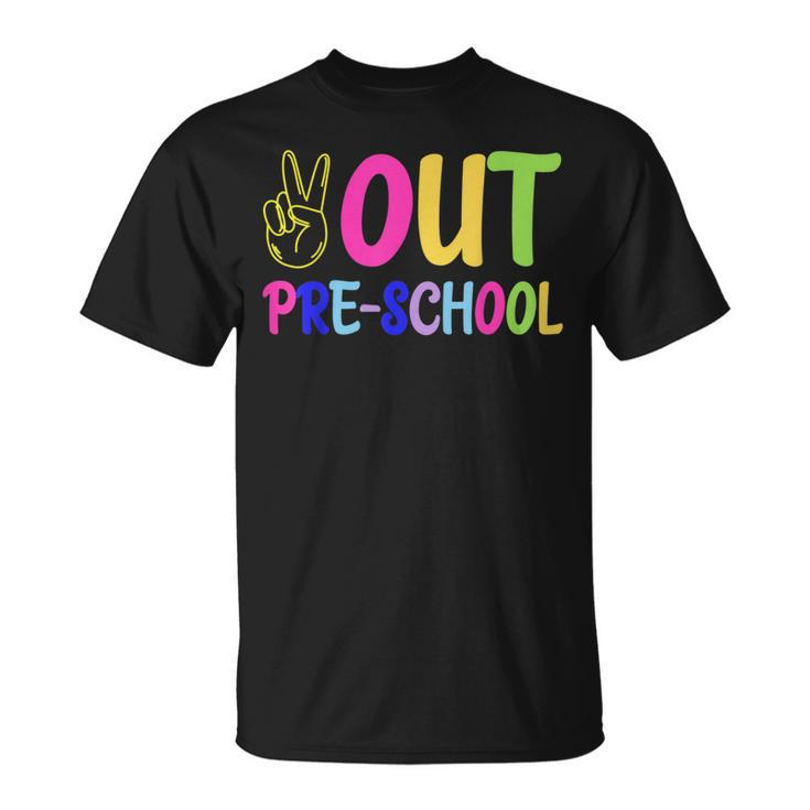 Out Pre-School Peace Sign Last Day Of School Tie Dye T-Shirt