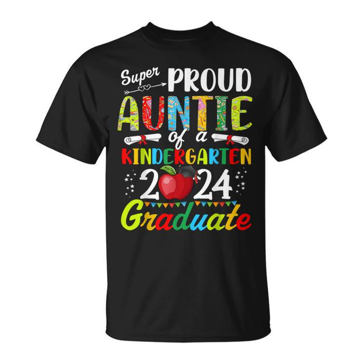 Proud Auntie Of Kindergarten Graduate 2024 Graduation Auntie T-Shirt