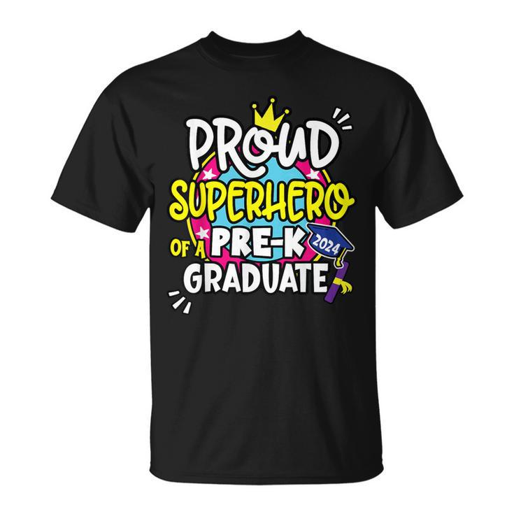 Proud Superhero Of A 2024 Boys Girls Pre-K Crew Graduation T-Shirt